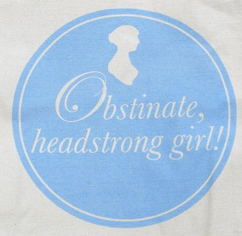 Pride and Prejudice Tote Bag - "Obstinate, Headstrong Girl!" Design